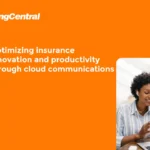 Optimizing insurance innovation and productivity through cloud communications