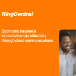 Optimizing insurance innovation and productivity through cloud communications