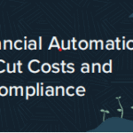 Using Financial Automation and AI to Cut Costs and Improve Compliance