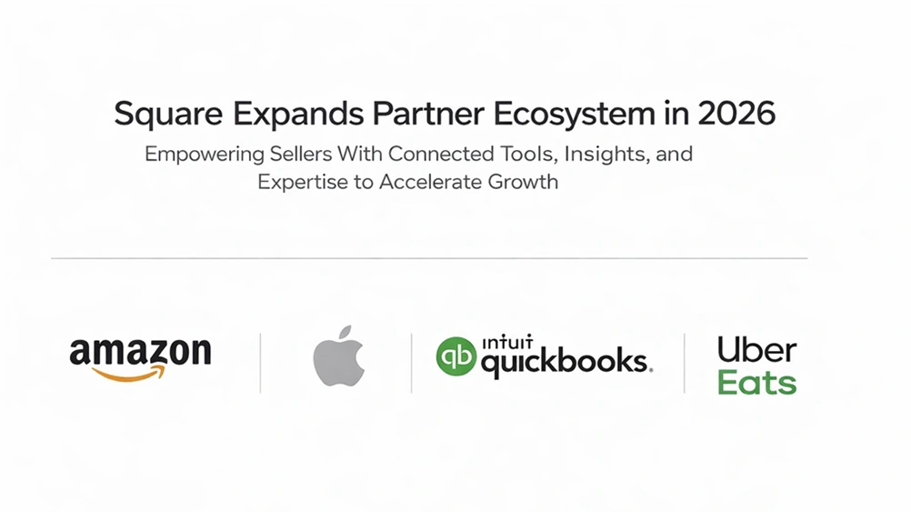 Square Expands Partner Ecosystem in 2026