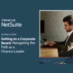 Getting on a Corporate Board: Navigating the Global Path as a Finance Leader