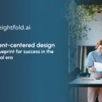 Talent-centered design: A blueprint for success in the digital era